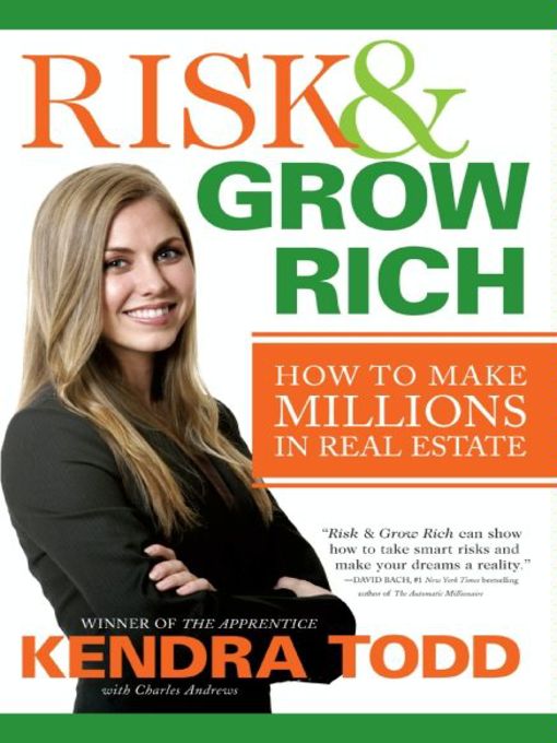 Title details for Risk & Grow Rich by Kendra Todd - Available